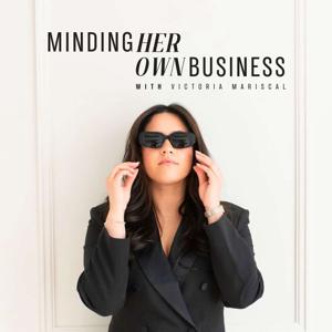 Minding Her Own Business