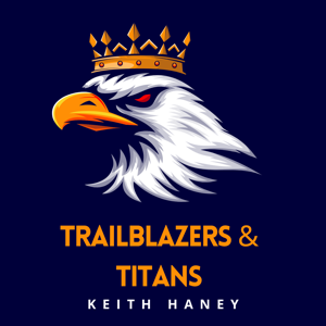 Trailblazers & Titans