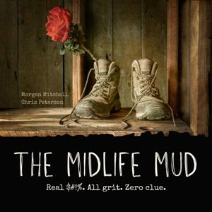 The Midlife Mud