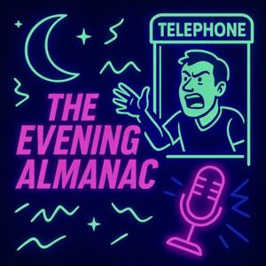 the evening almanac