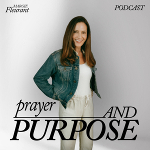 Prayer & Purpose