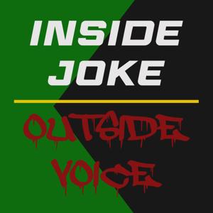 Inside Joke / Outside Voice Audio