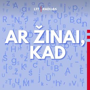 Ar žinai, kad by LRT