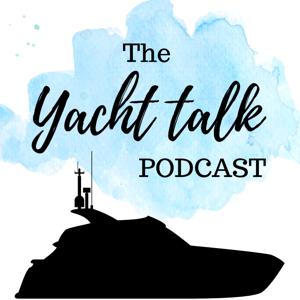 The Yacht Talk Podcast by Miriam Lach