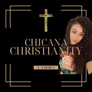 Chicana Christianity