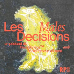 Les Males Decisions