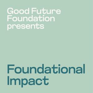 Foundational Impact
