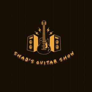Shad’s Guitar Show