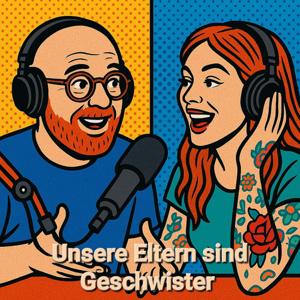 Unsere Eltern sind Geschwister