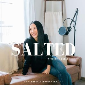 The Salted Podcast