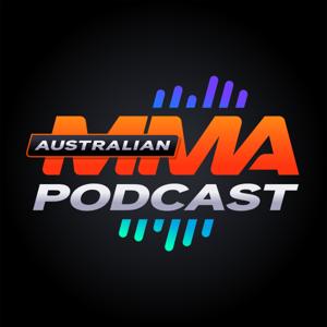 The Australian MMA Podcast