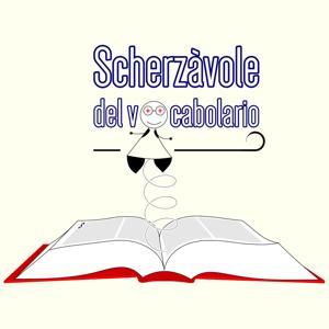 Scherzàvole del vocabolario