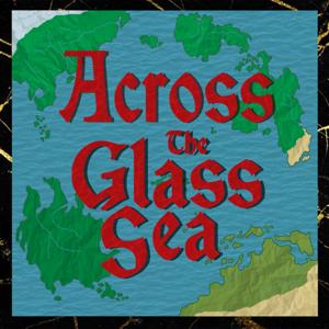 Across the Glass Sea