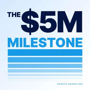 The $5 Million Milestone