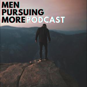 Men Pursuing More