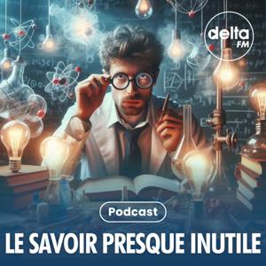 Le Savoir Presque Inutile