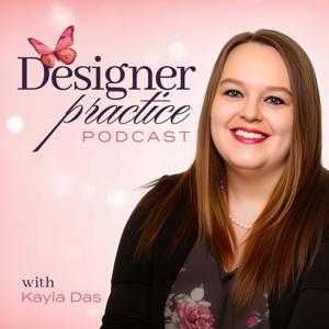 Designer Practice Podcast: A Private Practice Podcast for Therapists and Counsellors