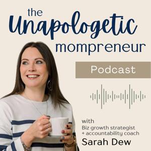 The Unapologetic Mompreneur