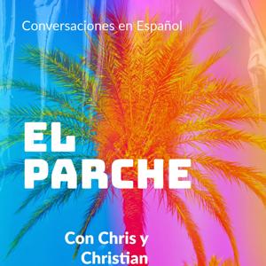 El Parche con Chris y Christian