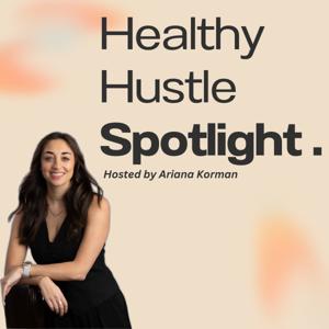 Healthy Hustle Spotlight
