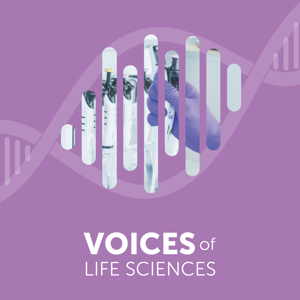 Voices of Life Sciences