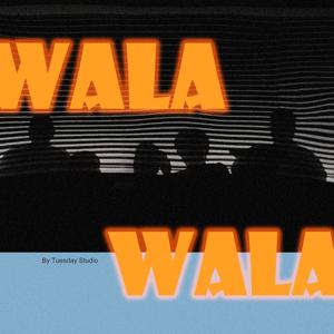 WalaWala