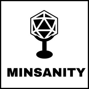 MINSANITY