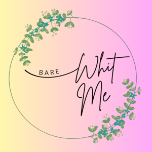 Bare Whit Me Podcast