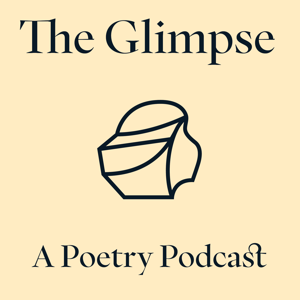 The Glimpse: A Poetry Podcast