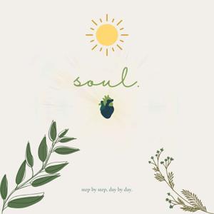 soul. weekly food for thought for wellness & mindfulness