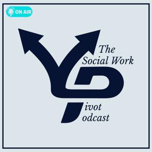 The Social Work Pivot