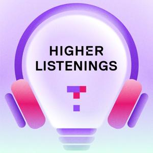 Higher Listenings