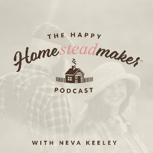 The Happy Homesteadmaker