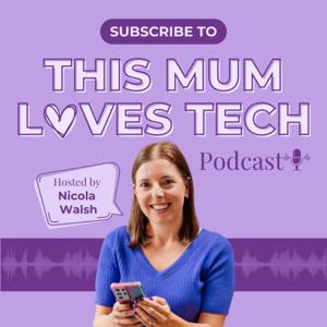 This Mum Loves Tech