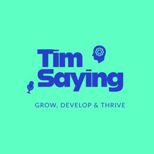 Tim Saying