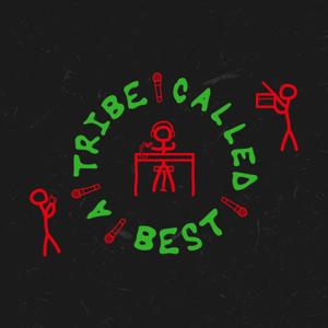 A Tribe Called Best