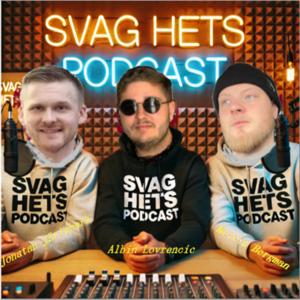 Svag Hets Podcast