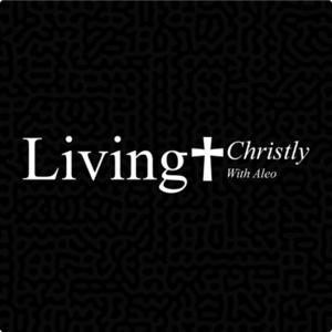 Living Christly