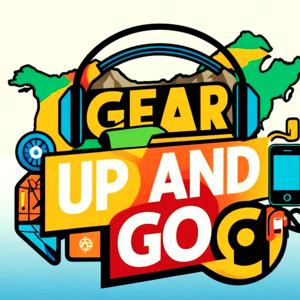 Gear Up and Go