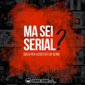 Ma sei Serial?