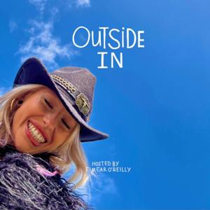 Outside In with Eimear O Reilly by Eimear O Reilly