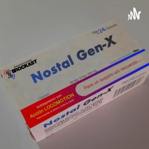 Nostal Gen - X