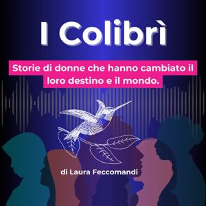 I Colibrì, donne che cambiano il mondo