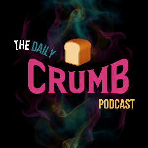 The Daily CRUMB Podcast