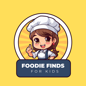 Foodie Finds For Kids
