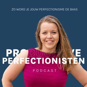 Britte Koppel | Productieve Perfectionisten podcast | Je perfectionisme de baas