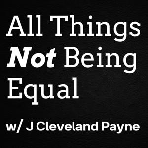 All Things Not Being Equal
