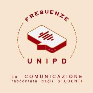 FREQUENZE UNIPD | La COMUNICAZIONE raccontata dagli STUDENTI