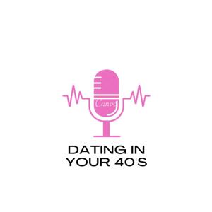 Dating in your 40's