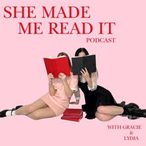 She Made Me Read It